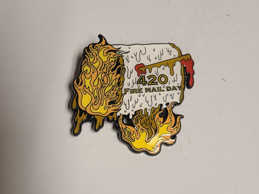 2" Soft enamel pin - FIRE MAIL DAY -